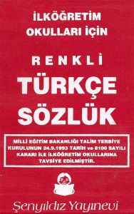 İlköğretim Okulları İçin Renkli Türkçe Sözlük A-Z                                                                                                                                                                                                              