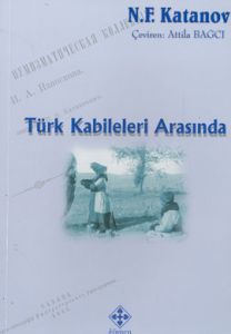 Türk Kabileleri Arasında                                                                                                                                                                                                                                       