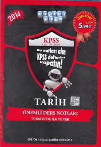 Kpss 2014 Tarih Önemli Ders Notları                                                                                                                                                                                                                            