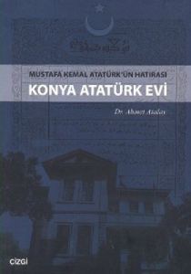 Konya Atatürk Evi                                                                                                                                                                                                                                              