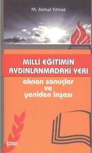 Milli Eğitimin Aydınlanmadaki Yeri                                                                                                                                                                                                                             