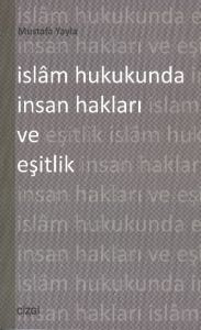 İslam Hukukunda İnsan Hakları ve Eşitlik                                                                                                                                                                                                                       