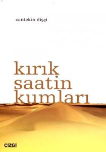 Kırık Saatin Kumları                                                                                                                                                                                                                                           