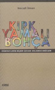 Kırk Yamalı Bohça                                                                                                                                                                                                                                              