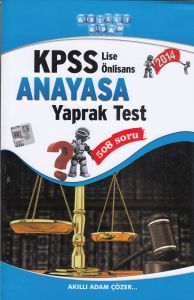 2014 KPSS Lise ve Önlisans Anayasa Yaprak Test                                                                                                                                                                                                                 