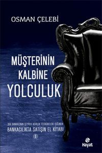 Müşterinin Kalbine Yolculuk                                                                                                                                                                                                                                    