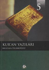 Kur’an Yazıları                                                                                                                                                                                                                                                