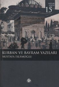 Kurban ve Bayram Yazıları                                                                                                                                                                                                                                      