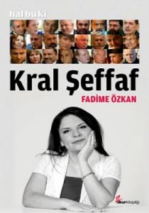 Hal Bu Ki Kral Şeffaf                                                                                                                                                                                                                                          