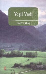 Yeşil Vadi                                                                                                                                                                                                                                                     