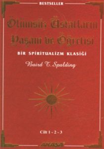 Ölümsüz Üstatların Yaşam ve Öğretisi Cilt: 1-2-3                                                                                                                                                                                                               