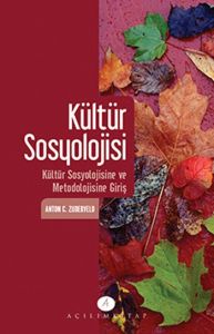 Kültür Sosyolojisi                                                                                                                                                                                                                                             