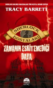 Sherlock Dosyaları Zamanın Eskitemediği Dava                                                                                                                                                                                                                   