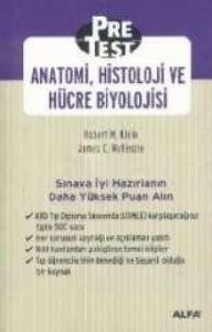 Pretest Anatomi Histoloji ve Hücre Biyolojisi                                                                                                                                                                                                                  