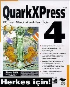 Quarkexpress 4 - Herkes İçin                                                                                                                                                                                                                                   