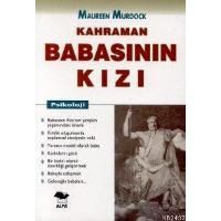 Kahraman Babasının Kızı                                                                                                                                                                                                                                        