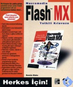 Macromedia Flash Mx Yetkili Kılavuzu                                                                                                                                                                                                                           