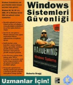 Windows Sistemleri Güvenliği-Uzmanlar İçin                                                                                                                                                                                                                     