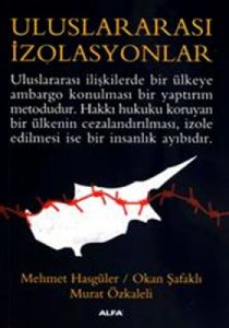 Uluslararası İzolasyonlar                                                                                                                                                                                                                                      