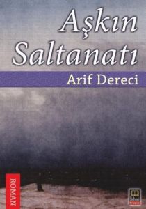 Aşkın Saltanatı                                                                                                                                                                                                                                                