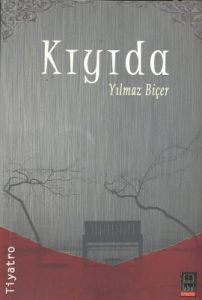 Kıyıda                                                                                                                                                                                                                                                         