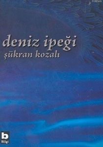 Deniz İpeği                                                                                                                                                                                                                                                    