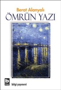 Ömrün Yazı                                                                                                                                                                                                                                                     