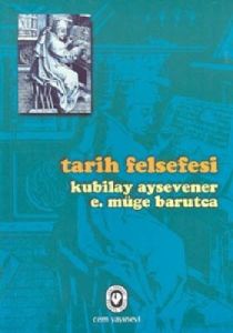 Tarih Felsefesi                                                                                                                                                                                                                                                