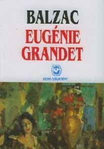 Eugenie Grandet                                                                                                                                                                                                                                                