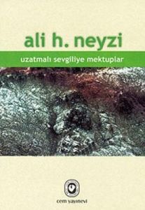 Uzatmalı Sevgiliye Mektuplar                                                                                                                                                                                                                                   