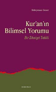 Kur’an’ın Bilimsel Yorumu                                                                                                                                                                                                                                      