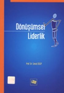 Dönüşümsel Liderlik                                                                                                                                                                                                                                            