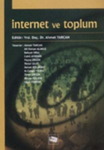 İnternet ve Toplum                                                                                                                                                                                                                                             