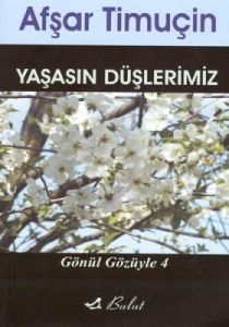 Yaşasın Düşlerimiz                                                                                                                                                                                                                                             