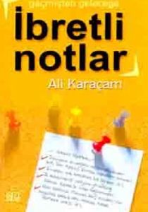 İbretli Notlar                                                                                                                                                                                                                                                 