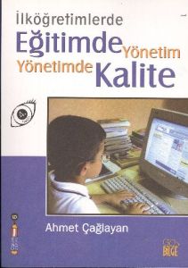 Eğitimde Yönetim Yönetimde Kalite                                                                                                                                                                                                                              