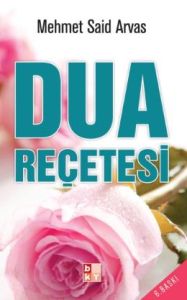 Dua Reçetesi                                                                                                                                                                                                                                                   