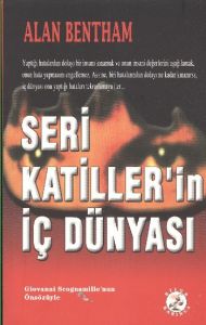 Seri Katiller’in İç Dünyası                                                                                                                                                                                                                                    