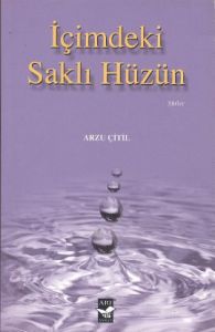 İçimdeki Saklı Hüzün                                                                                                                                                                                                                                           