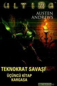 Ultima Teknokrat Savaşı 3.Kitap-Kargaşa                                                                                                                                                                                                                        