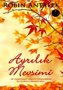 Ayrılık Mevsimi                                                                                                                                                                                                                                                