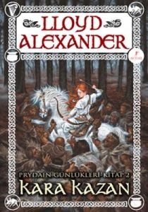 Prydain Günlükleri Kitap 2 - Kara Kazan                                                                                                                                                                                                                        