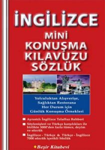 İngilizce Mini Konuşma Kılavuzu Sözlük                                                                                                                                                                                                                         