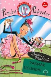 Pembe Pabuçlar Dans Adımları 4. Kitap                                                                                                                                                                                                                          