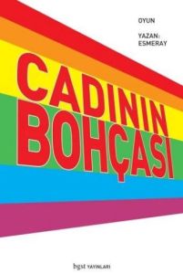 Cadının Bohçası                                                                                                                                                                                                                                                