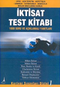 İktisat Test Kitabı 1000 Soru ve Açıklamalı Yanıtl                                                                                                                                                                                                             