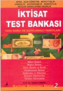 İktisat Test Bankası 1000 Soru ve Açıklamalı Yanıt                                                                                                                                                                                                             