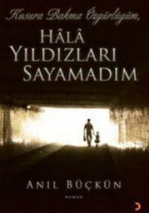 Hala Yıldızları Sayamadım                                                                                                                                                                                                                                      