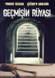 Geçmişin Rüyası                                                                                                                                                                                                                                                