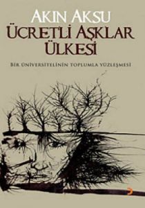 Ücretli Aşklar Ülkesi                                                                                                                                                                                                                                          